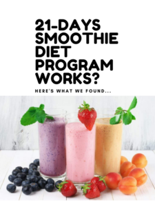 21-DAYS SMOOTHIE DIET PROGRAM WORKS.